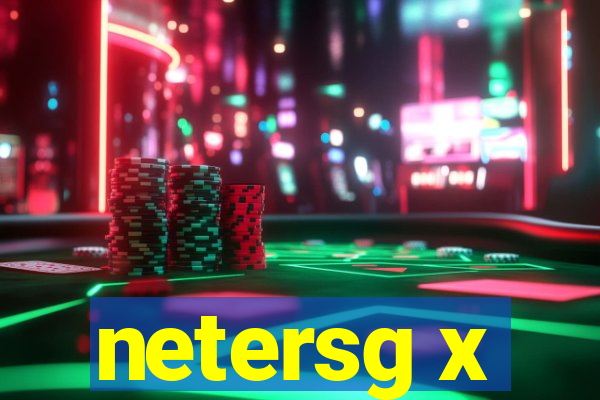 netersg x